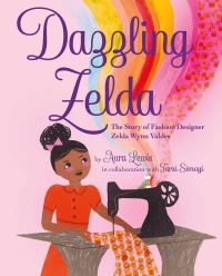 Book Cover for Dazzling Zelda by Aura Lewis, Farai Simoyi