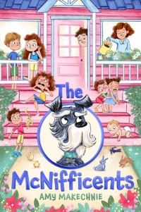 Book Cover for The McNifficents by Amy Makechnie