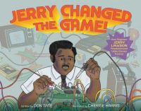Book Cover for Jerry Changed the Game! by Don Tate