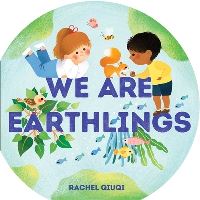 Book Cover for We Are Earthlings by Rachel Qiuqi