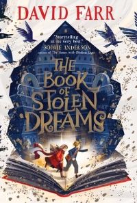 Book Cover for The Book of Stolen Dreams by David Farr