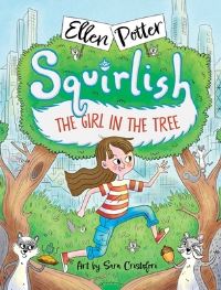 Book Cover for The Girl in the Tree by Ellen Potter