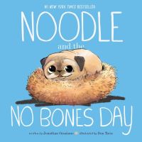 Book Cover for Noodle and the No Bones Day by Jonathan Graziano