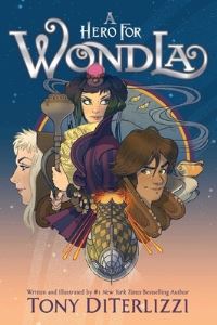 Book Cover for A Hero for Wondla by Tony Diterlizzi