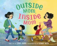 Book Cover for Outside Mom, Inside Mom by Jane Park