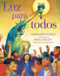 Book Cover for Luz Para Todos (Light for All) by Margarita Engle