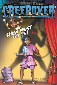 Book Cover for The Show Must Go On! The Graphic Novel by P J Night