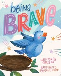 Book Cover for Being Brave by Cindy Jin
