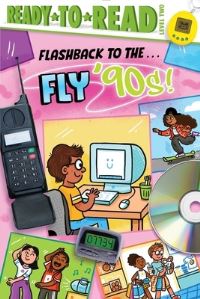 Book Cover for Flashback to the . . . Fly '90S by Patty Michaels
