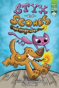 Book Cover for Styx and Scones in the Sticky Wand by Jay Cooper