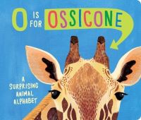 Book Cover for O Is for Ossicone by Hannah Eliot