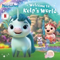 Book Cover for Welcome to Kelp's World by Gloria Cruz