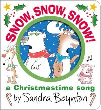 Book Cover for Snow, Snow, Snow! by Sandra Boynton
