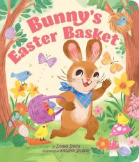 Book Cover for Bunny's Easter Basket by Danna Smith