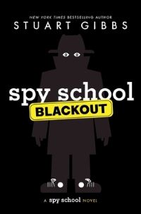 Book Cover for Spy School Blackout by Stuart Gibbs