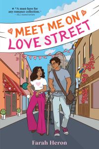 Book Cover for Meet Me on Love Street by Farah Heron