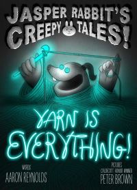 Book Cover for Yarn Is Everything! by Aaron Reynolds
