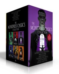 Book Cover for The Monstrous Classics Collection by Mary Wollstonecraft Shelley, Robert Louis Stevenson, Bram Stoker