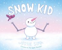 Book Cover for Snow Kid by Jessie Sima