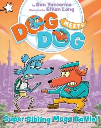 Book Cover for Super Sibling Mega Battle! by Dan Yaccarino
