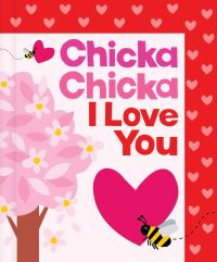 Book Cover for Chicka Chicka I Love You by Bill Martin Jr, John Archambault