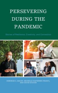 Book Cover for Persevering During the Pandemic by Deborah A Macey, Michelle NapierskiPrancl, David Staton