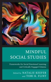 Book Cover for Mindful Social Studies by Natalie Keefer, Tori K Flint