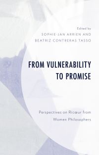 Book Cover for From Vulnerability to Promise by SophieJan Arrien, Beatriz Contreras Tasso, Alejandra Bertucci, Carla Canullo, Francesca DAlessandris, Gaëlle Fiasse, Jeanne Marie Gagnbin, Monica Gorza, María Luján Ferrari