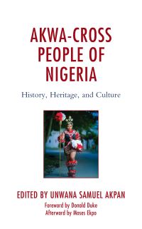 Book Cover for Akwa-Cross People of Nigeria by Unwana Samuel Akpan