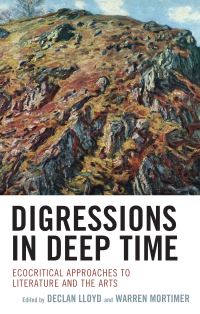 Book Cover for Digressions in Deep Time by Declan Lloyd, Warren Mortimer