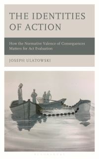 Book Cover for The Identities of Action by Joseph Ulatowski