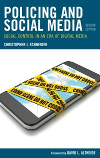 Book Cover for Policing and Social Media by Christopher J Schneider