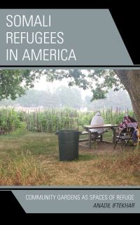 Book Cover for Somali Refugees in America by Anadil Iftekhar