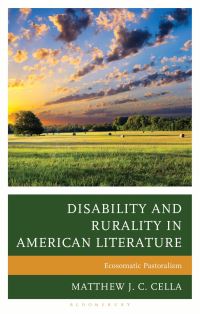 Book Cover for Disability and Rurality in American Literature by Matthew J C Cella