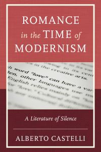 Book Cover for Romance in the Time of Modernism by Alberto Castelli