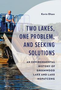 Book Cover for Two Lakes, One Problem, and Seeking Solutions by Kevin Olsen