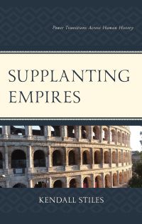 Book Cover for Supplanting Empires by Kendall W Stiles