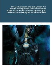 Book Cover for The Dark Dragon and Evil Queen by Beatrice Harrison