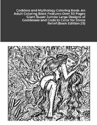 Book Cover for Goddess and Mythology Coloring Book by Beatrice Harrison