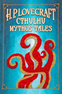 Book Cover for Cthulhu Mythos Tales by H P Lovecraft