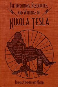 Book Cover for The Inventions, Researches, and Writings of Nikola Tesla by Nikola Tesla