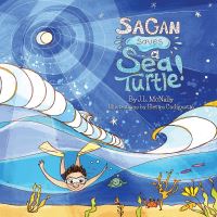 Book Cover for Sagan Saves a Sea Turtle! by J McNally