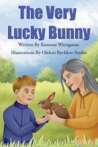 Book Cover for The Very Lucky Bunny by Ramona Witzigman