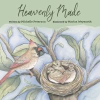 Book Cover for Heavenly Made by Michelle Peterson
