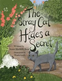 Book Cover for The Stray Cat Hides A Secret by Stanis Beck
