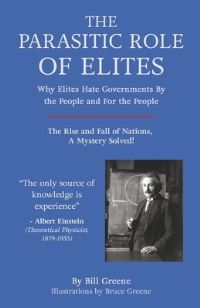 Book Cover for The Parasitic Role of Elites by Bill Greene