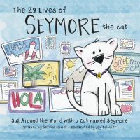 Book Cover for The 29 Lives of Seymore the Cat by Serena Howell