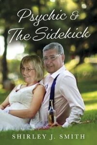 Book Cover for Psychic & The Sidekick by Shirley Smith