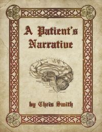 Book Cover for A Patient's Narrative by Chris Smith