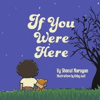 Book Cover for If You Were Here by Shonal Narayan